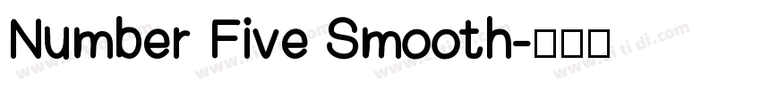 Number Five Smooth字体转换